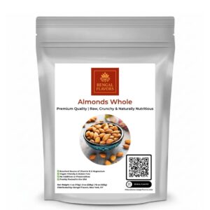 Almonds Whole – Premium Quality | Bengal Flavors